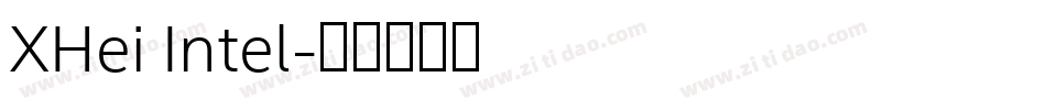 XHei Intel字体转换